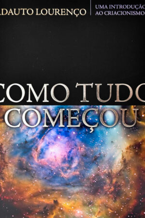Como tudo começou - Adauto Lourenço